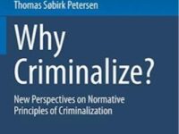 Hvorfor kriminalisere?