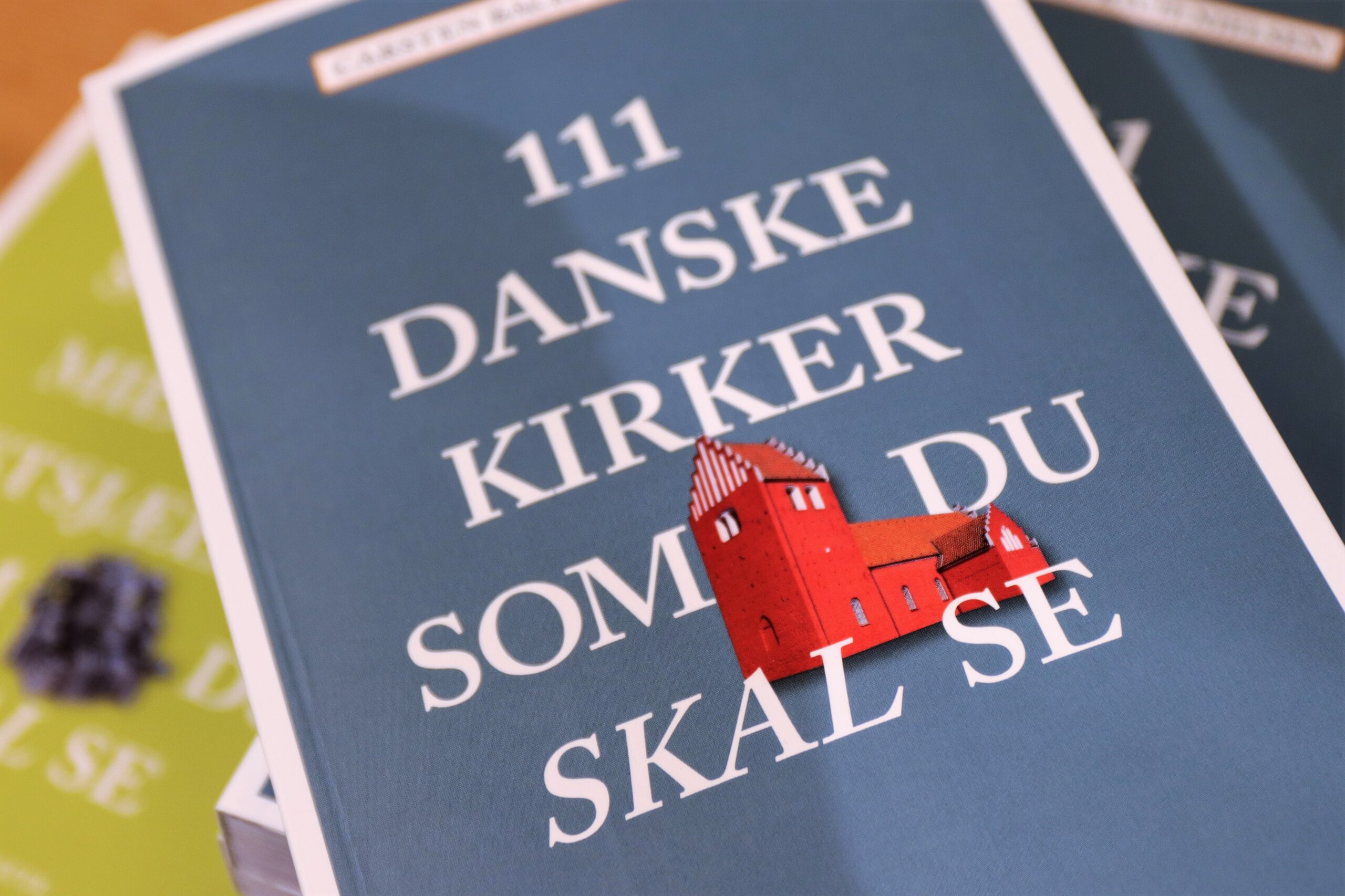 Nyhed: '111 danske kirker som du skal se' af Carsten Bach-Nielsen